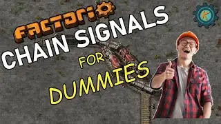 Factorio Chain Signals For Dummies 🚥🚦 SHORT Guide For Signaling Basics Pt. 2