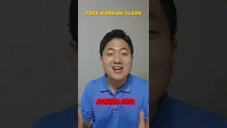 FREE KOREAN CLASS 5 days to go