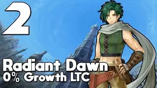 Fire Emblem: Radiant Dawn 0% Growths Hard Mode LTC - 2 - Agony & Pain (1-3, 1-4)