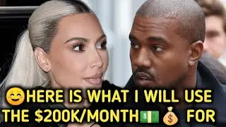 Discover What The $200,000/month Kanye will pay to Kim Kardashian on child support will be used for.