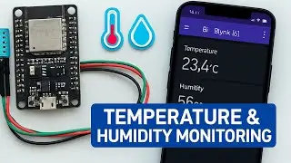 Blynk IoT Project with ESP32 & DHT11 Sensor | Temperature & Humidity Monitoring