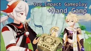Osu Impact...! - Genshin Impact Osu - Hand Camp