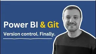 Power BI Version Control with Git