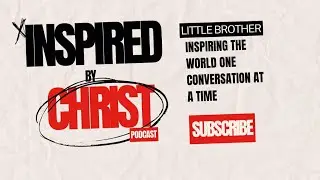 Cris Armstrong Interview | Inspired By Christ Podcast - Episode 4 | Kourtney Goff