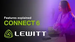 CONNECT 6 Audio interface by LEWITT - Features explained