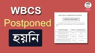 WBCS Exam Date 2021 : Not Postponed Yet || WBCS Prelims & Mains Exam Dates 2021