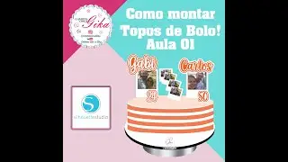 TOPO DE BOLO - AULA 01!