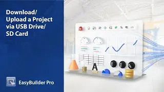 Weintek EasyBuilder Pro tutorial - 1. Download Upload via Project by USB SD Card