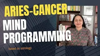 Learn Mind Programming based on Astrology Sign - Part 1|Sonali Joshi
