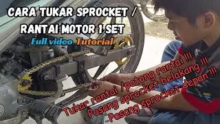 cara tukar sprocket motor 1 Set l FULL VIDEO TUTORIAL !!!