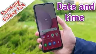 How To Set Date And Time In Samsung Galaxy F24, Set Date And Time In Samsung Galaxy F24,