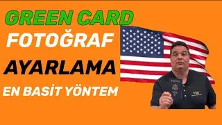 Green card fotoğrafı nasıl olmalı ( en basit ve hızlı yöntem )