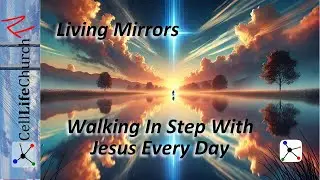 Walking In Step With Jesus Every Day