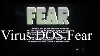 Virus.DOS.Fear