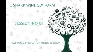 C# Tutorial Window Form  4 Password Protection using Textbox