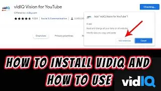 How To Download VidIQ For YouTube 👌👌|| How To Install VidIQ Extension To Google Chrome