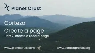 Create a page in Corteza. Part 2: create a record page