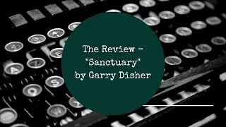 'Sanctuary' by Garry Disher