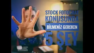 Stock Fotoğraf Hakkında Bilmeniz Gereken 5 Tavsiye