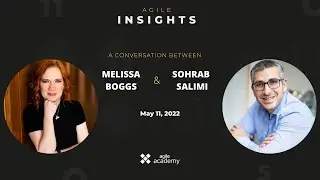 Melissa Boggs: Leading Transformation | Agile Insights Conversation about Company Transformation
