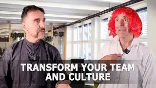 Transform Your Team and Culture