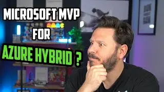 Microsoft MVP and Azure Hybrid Series Intro