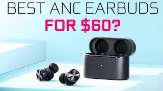 Best Wireless ANC Earbuds for $60? - 1More PistonBuds Pro