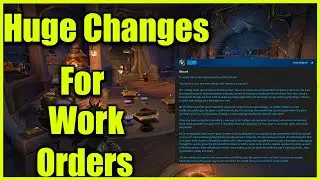 Blizzard FINALLY Talking About The Work Order System- HUGE CHANGES Coming to Dragonflight Work Order
