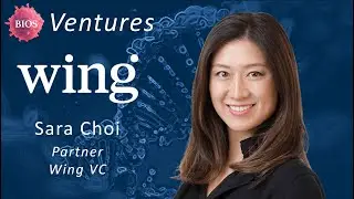 Ventures #11 w/ Sara Choi - Partner @ Wing VC | BIOS