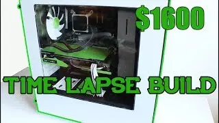 $1600 Custom Gaming PC | Time Lapse Build
