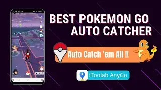 Newest! Best Pokemon Go Auto Catcher With AnyGo | Auto Catch 'em All