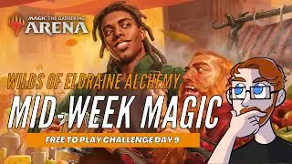 The Benifits of Playing the Midweek Magic Events - MTG Arena Free to Play Challenge Day 9