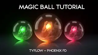 MagicBall Tutorial - Phoenix FD - Tyflow