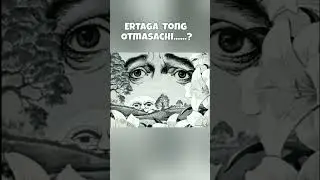 Ertaga Tong otmasachi 