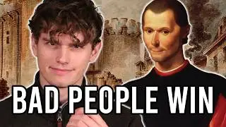 Why Good People Make Terrible Leaders | Machiavelli and The Prince