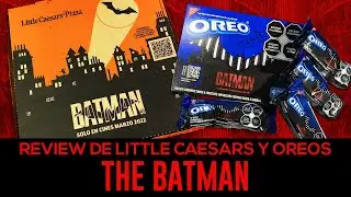 THE BATMAN - LITTLE CAESERS Y OREO