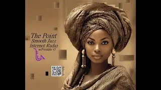The Point Smooth Jazz Internet Radio 06.05.24