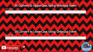 How to Convert String to Uppercase & Lowercase While Typing Using Onkeyup Event | Code With Raveena