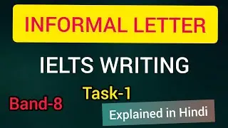 IELTS GT | Task-1 | Informal letter @weareperfect1472
