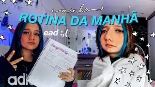 minha rotina da manhã na quarentena 🥶 (my morning routine)