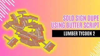 SOLD SIGN DUPE USING BUTTER GUI - LT2