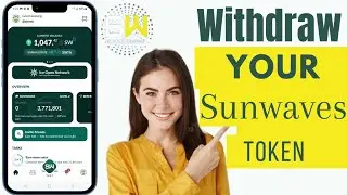 How To Withdraw Sunwaves Token | Withdraw From Sunwaves App