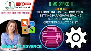 setting line spacing document |setting paragraph spacing | setting printing | creating bulleted list