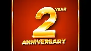 2 YEARS ANNIVERSARY! !!!!!!