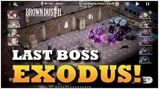 EXODUS PACK FINAL BOSS CLEAR | Brown Dust 2