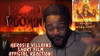 Metro Boomin - Heroes & Villains (Short Film) OFFICIAL REACTION! *SUPRISED REACTION!*| ECN.