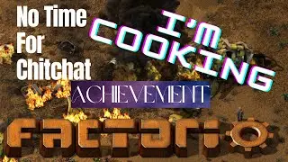 I Am An Italian CHEF of Spaghetti | No Time For Chitchat Achievement | Factorio |