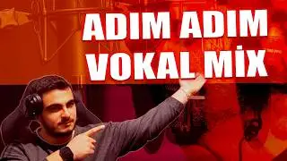 How to Mix Vocals? // Detailed Step-by-Step Vocal Mixing Guide