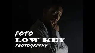 FOTO LOW KEY 