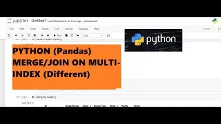 11. Python Joins (Pandas): To Join on Multi-Index (Different index name)